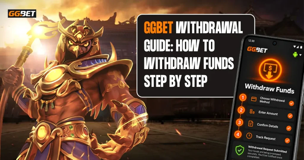 GGBET Withdrawal Guide How to Withdraw Funds Step by Step